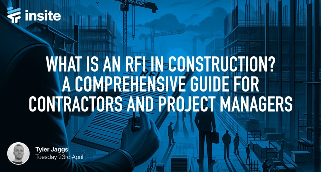 What Is an RFI in Construction? A Comprehensive Guide for Contractors and Project Managers Featured Image