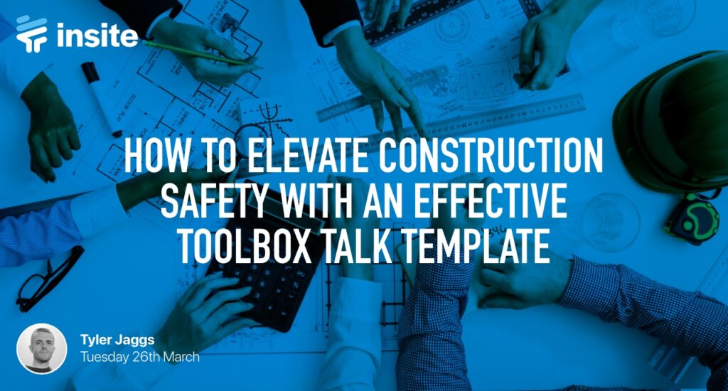 How to Elevate Construction Safety with an Effective Toolbox Talk Template Featured Image
