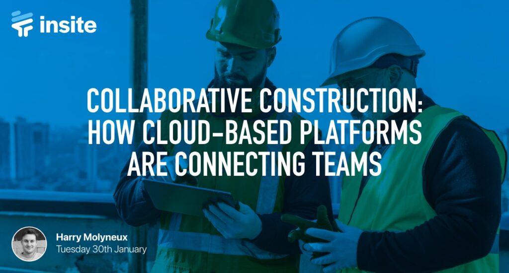 Collaborative Construction: How Cloud-Based Platforms are Connecting Teams Featured Image