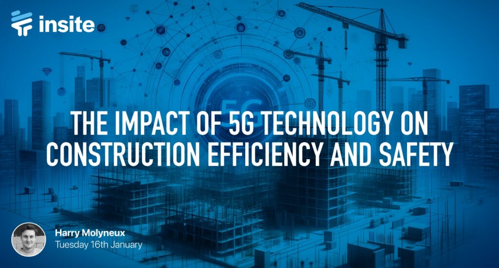 The Impact of 5G Technology on Construction Efficiency and Safety Featured Image