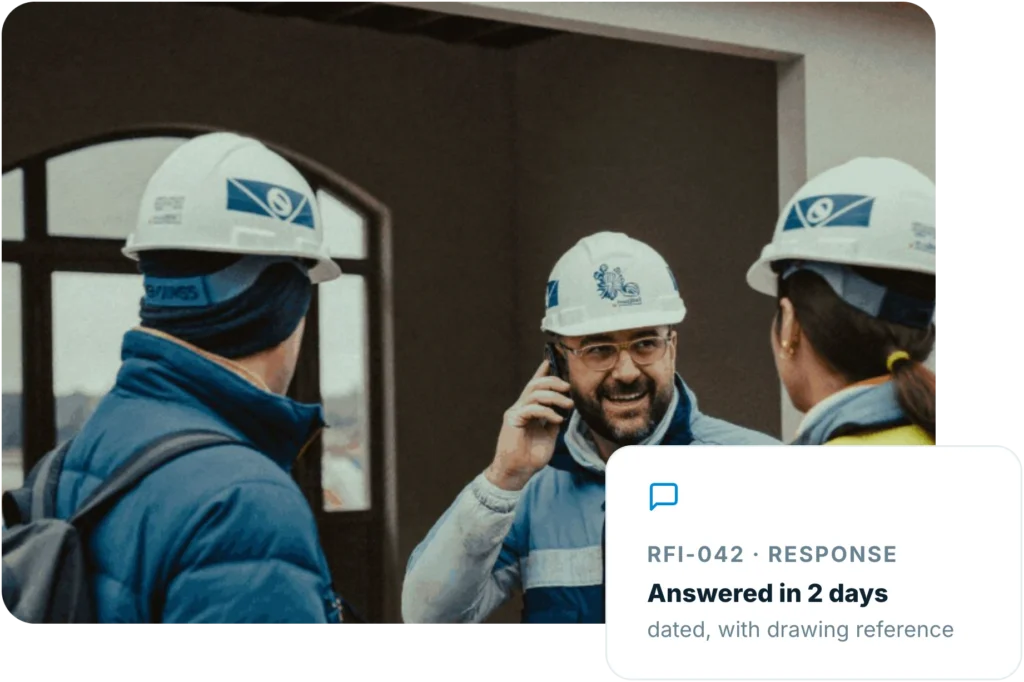 Site engineers on a call, with an Insite RFI answered in two days and referenced to the drawing